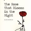کتاب The Rose That Blooms in the Night | انتشارات زبان ما