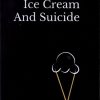 کتاب Ice Cream And Suicide | انتشارات آی آی کتاب
