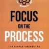 کتاب Focus on The Process | انتشارات آی آی کتاب