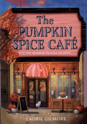 کتاب The Pumpkin Spice Café | انتشارات آی آی کتاب
