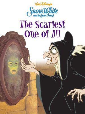 کتاب Walt Disney19: Snow White & the Seven Dwarfs: The Scariest One of All | انتشارات معیار علم