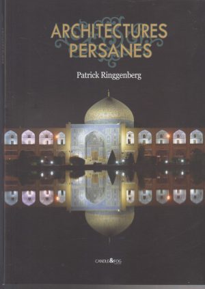 کتاب Architecture Persanes | انتشارات شمع و مه