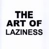 کتاب The Art of Laziness | انتشارات آی آی کتاب