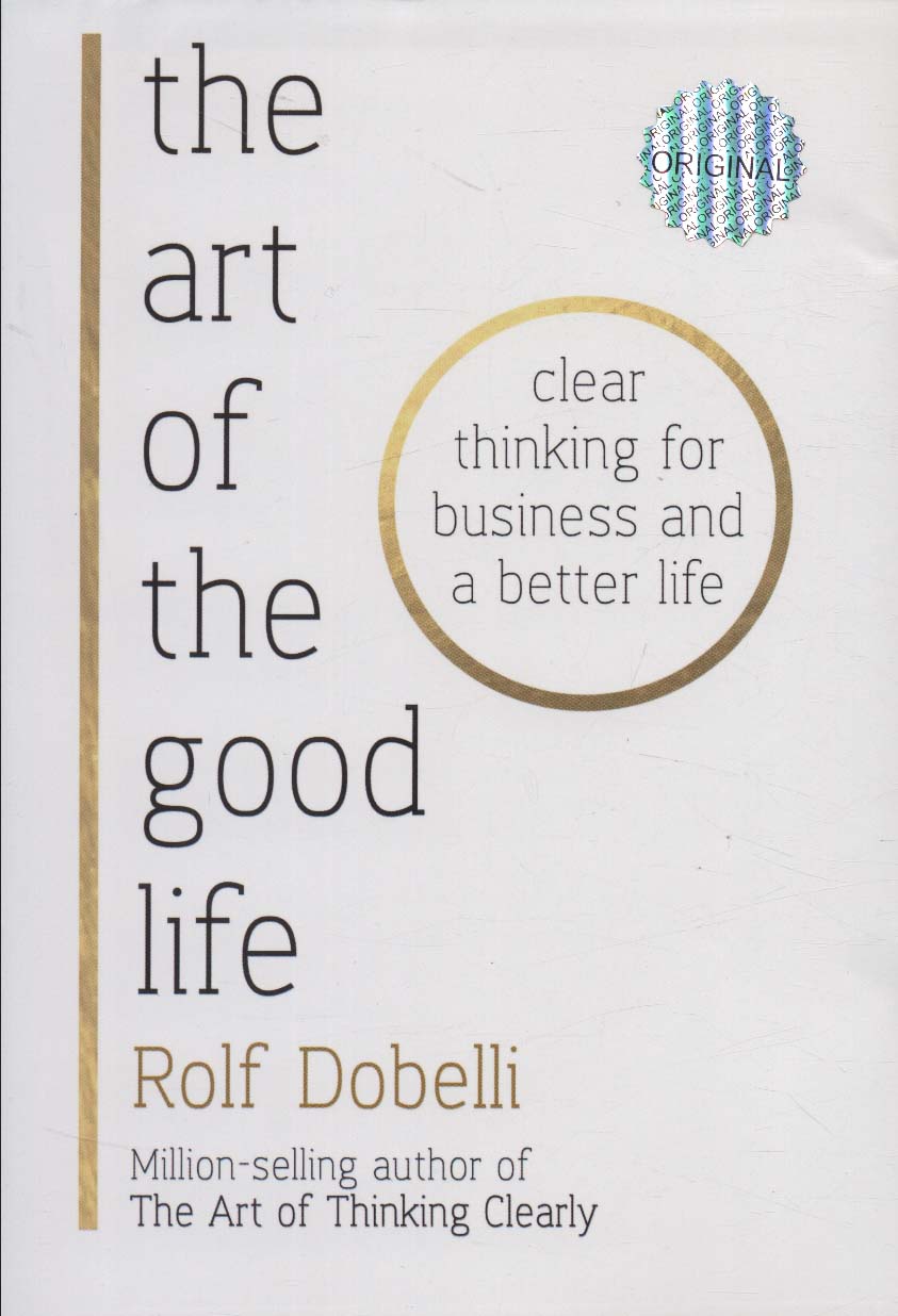 کتاب The Art of the Good Life | انتشارات زبان ما