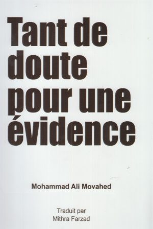 کتاب Tant de doute pour une evidence(فرانسه) | انتشارات شمع و مه