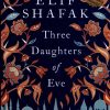 کتاب Three Daughters of Eve | انتشارات زبان ما