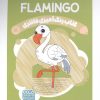 کتاب کتاب رنگ آمیزی فانتزی (طرح FLAMINGO،کد 1429)،(سیمی) | انتشارات حتمی