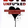 کتاب Love Unfu*ked | انتشارات آی آی کتاب