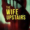 کتاب The Wife Upstairs | انتشارات معیار علم