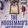 کتاب The Housemaids Wedding | انتشارات معیار علم