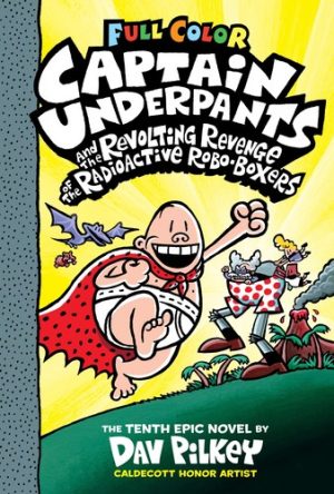 کتاب captain Undepants vol. 10 | انتشارات معیار علم