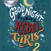 کتاب Good Night Stories for Rebel Girls 2 | انتشارات نشر مات
