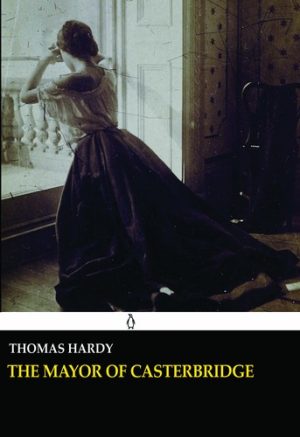کتاب The Mayor of Casterbridge | انتشارات معیار علم