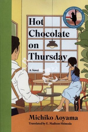 کتاب Hot Chocolate On Thursday | انتشارات آی آی کتاب