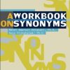 کتاب A Workbook On Synonyms | انتشارات نشر نی